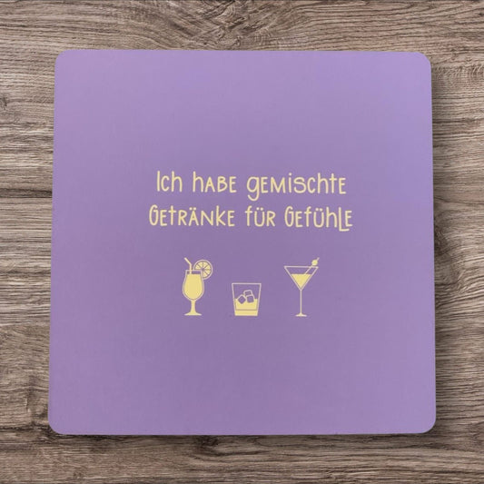 Untersetzer „Ich hab gemischte Getränke…“