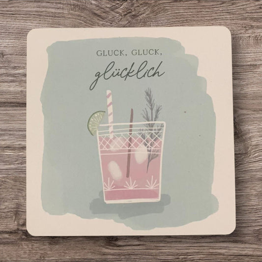 Untersetzer „Gluck,gluck, glücklich“