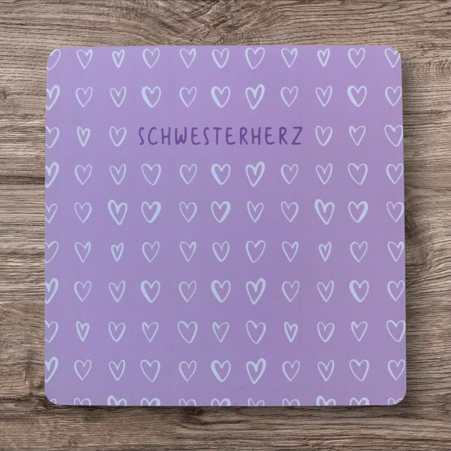 Untersetzer „Schwesterherz“
