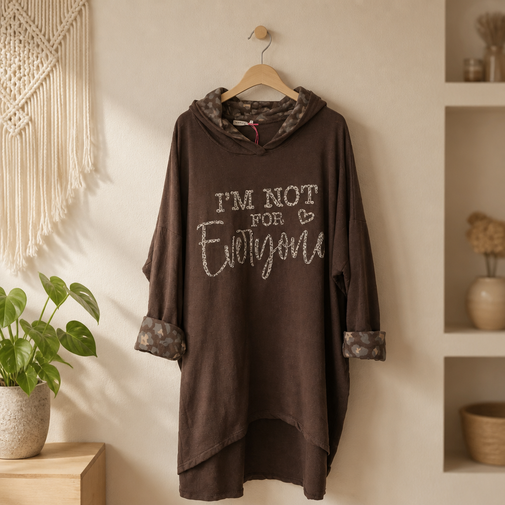 Long Hoodie "not for everything"